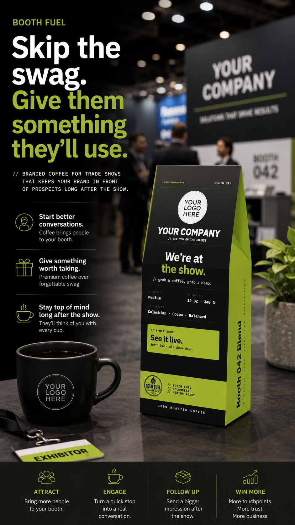 A promotional graphic for a coffee bag at an exhibition booth. The main subject is a black and lime green bag labeled 'Booth 042' and 'Your Company'.