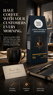 A branded coffee gift bag labeled 'Renaissance Roast' stands on a dark wooden table beside a black coffee mug, a thank-you card, a pen, and a notebook in a styled office setting. Large promotional text appears on the left, and the bag includes placeholder branding areas such as 'Your Logo Here' and 'Custom message or event/campaign'.